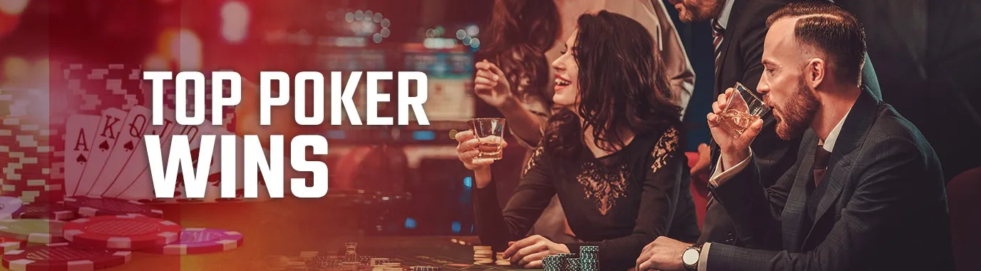 Top Poker Wins